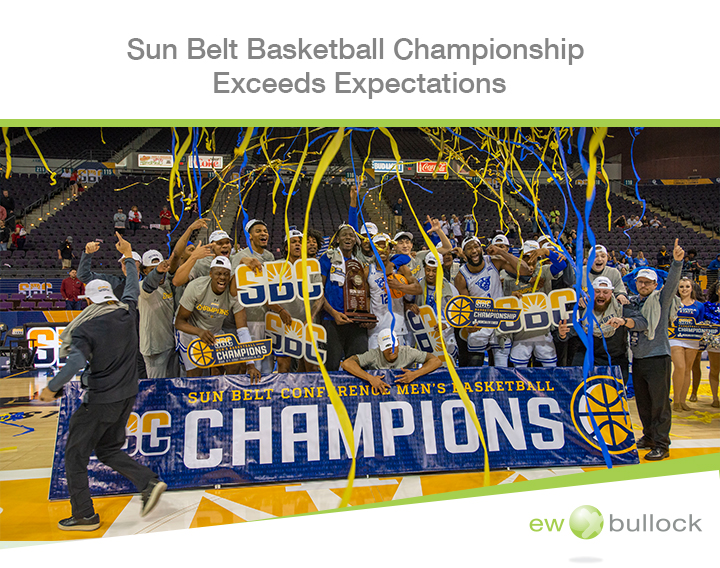 EW Bullock Sun Belt Basketball Championship Exceeds Expectations